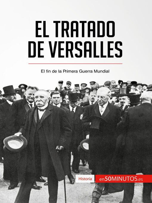 Detalles del título El Tratado de Versalles de 50Minutos - Disponible